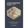 Letters in Quarantine: Psychoanalytic Chronicles of a Pandemic