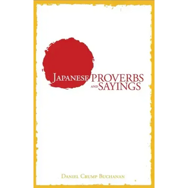 Japanese Proverbs and Sayings