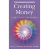 Creating Money: Attracting Abundance
