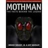 A Mothman: The Facts Behind the Legend