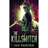 The Killswitch