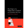 The Origin of the Welfare State in England and Germany, 1850-1914: Social Policies Compared