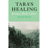 Tara's Healing