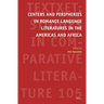 Centers and Peripheries in Romance Language Literatures in the Americas and Africa