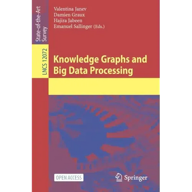 Knowledge Graphs and Big Data Processing