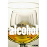 Alcohol: A Social and Cultural History