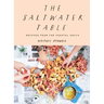 The Saltwater Table: Recipes from the Coastal South