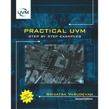 Practical UVM: Step by Step with IEEE 1800.2