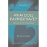What Does Partner Have Book Two: Visualizing the Whole Deal