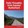 Daily Thoughts from Samuel Rutherford