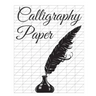 Calligraphy Paper: 150 large sheet pad, perfect calligraphy practice paper and workbook for lettering artist and lettering for beginners