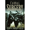 Carnal Surgery