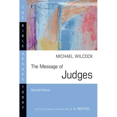 The Message of Judges
