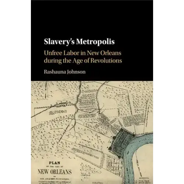Slavery's Metropolis
