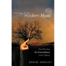 The Way of the Modern Mystic: One Who Sees the Extraordinary in the Ordinary