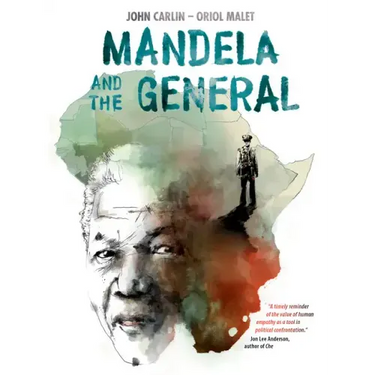 Mandela and the General