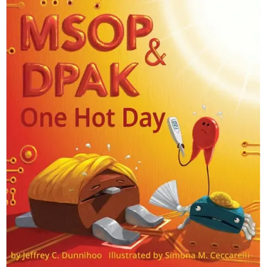 MSOP and DPAK: One Hot Day