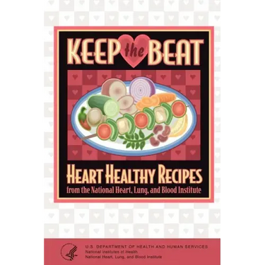 Keep the Beat: Heart Healthy Recipes