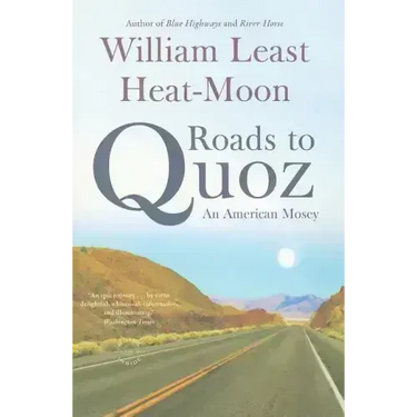 Roads to Quoz: An American Mosey