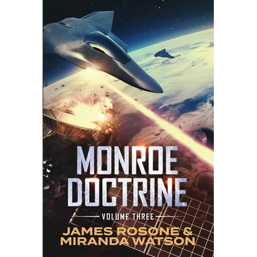 Monroe Doctrine: Volume III