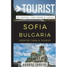 Greater Than a Tourist - Sofia Bulgaria: 50 Travel Tips from a Local