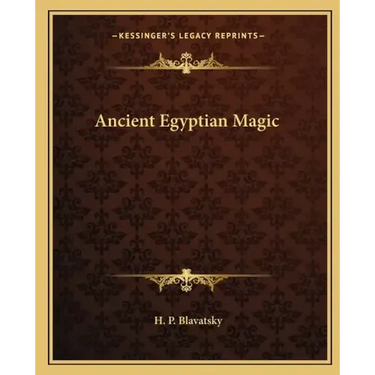 Ancient Egyptian Magic