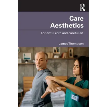Care Aesthetics: For Artful Care and Careful Art