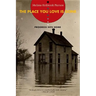Place You Love Is Gone: Progress Hits Home