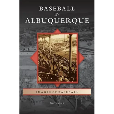 Baseball in Albuquerque