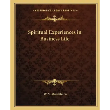 Spiritual Experiences in Business Life