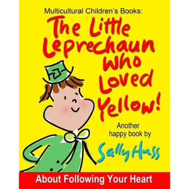 The Little Leprechaun Who Loved Yellow!