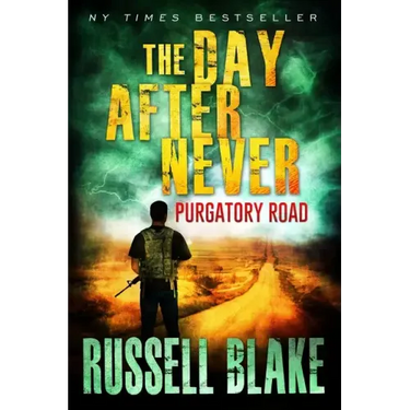 The Day After Never Purgatory Road