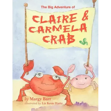 The Big Adventure of Claire and Carmela Crab