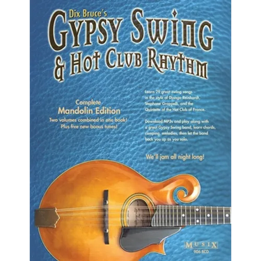Gypsy Swing & Hot Club Rhythm Complete: Mandolin Edition