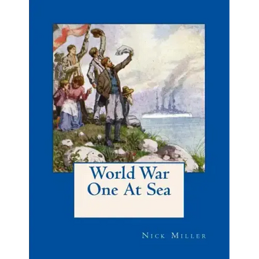 World War One At Sea: As Seen On Contemporary Postcards