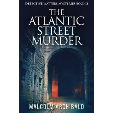 The Atlantic Street Murder