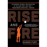 Rise and Fire
