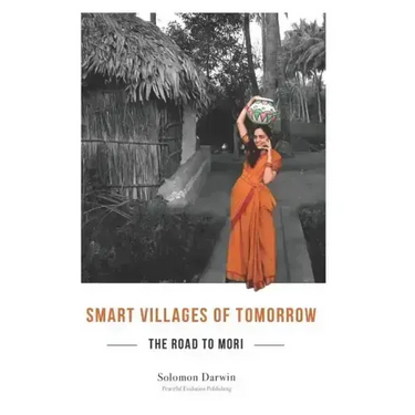 The Road to Mori: Smart Villages of Tomorrow