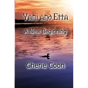Yani and Etta: A New Beginning