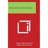 Education and Ethics
