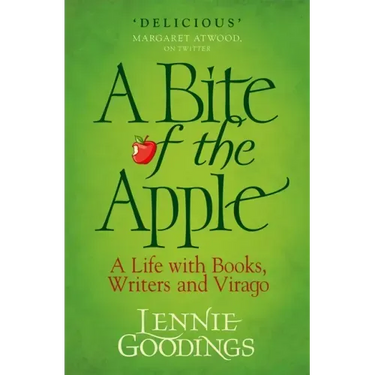 A Bite of the Apple: A Life with Books, Writers and Virago