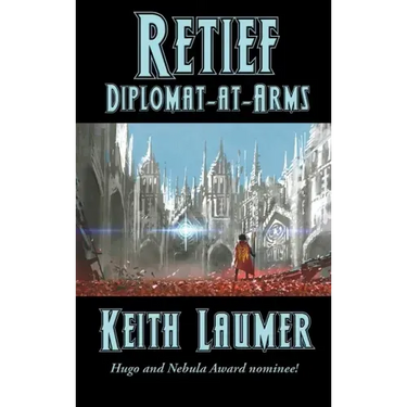 Retief: Diplomat-at-Arms