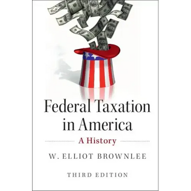 Federal Taxation in America