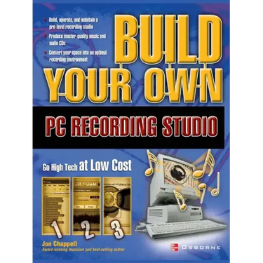 Build Your Own PC Recording Studio