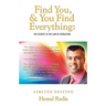 Find You, And You Find Everything: The Secrets To The Law of Attraction