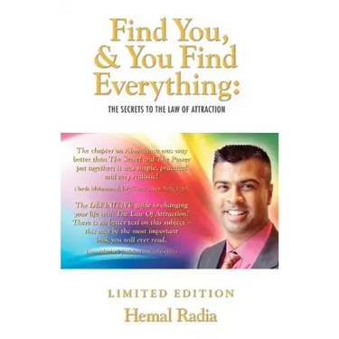 Find You, And You Find Everything: The Secrets To The Law of Attraction