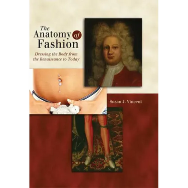 The Anatomy of Fashion