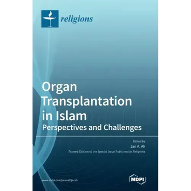 Organ Transplantation in Islam