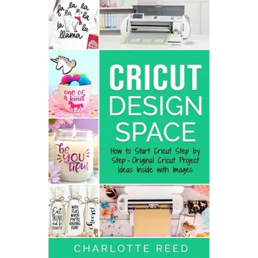 Cricut Design Space: How to Start Cricut Step by Step - Original Cricut Project Ideas Inside with Images