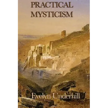 Practical Mysticism